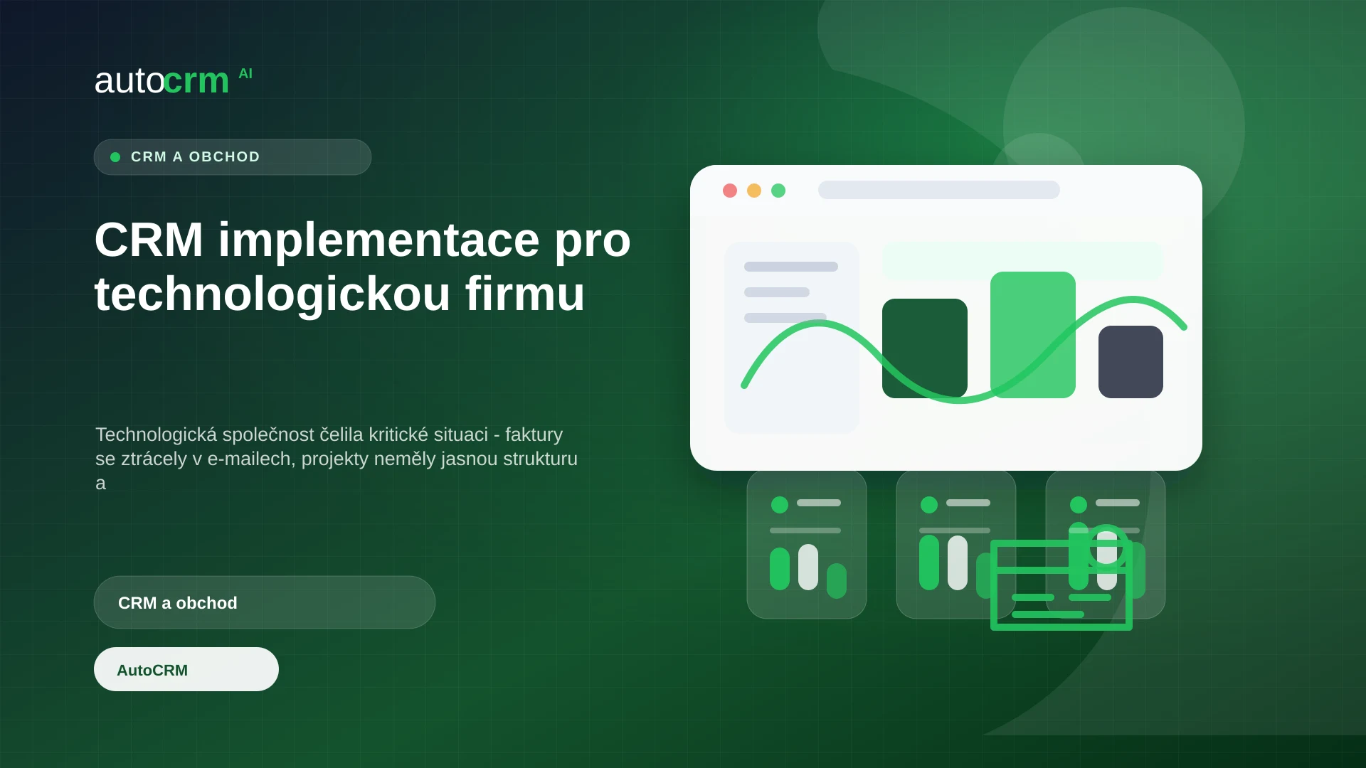 CRM implementace pro technologickou firmu