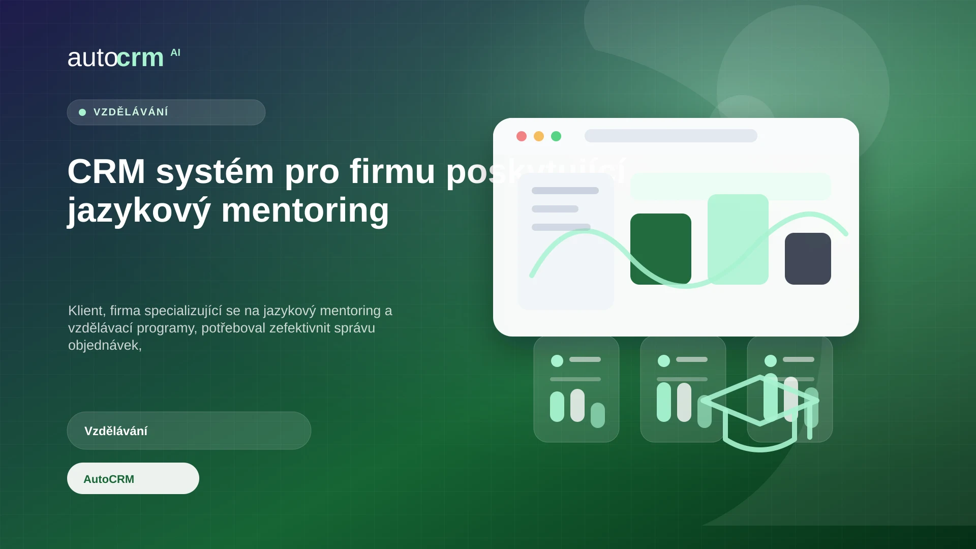 CRM systém pro firmu poskytující jazykový mentoring